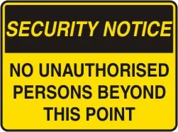 SS 404 — SECURITY NOTICE - ALL VISITORS MUST REPORT TO RECEPTION